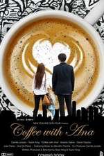 Watch Coffee with Ana 123movies