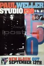 Watch Paul Weller: Studio 150 123movies