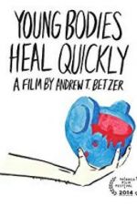Watch Young Bodies Heal Quickly 123movies