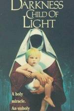Watch Child of Darkness Child of Light 123movies