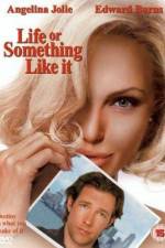 Watch Life or Something Like It 123movies