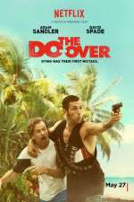 Watch The Do-Over 123movies
