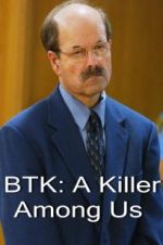 Watch BTK: A Killer Among Us 123movies