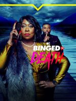 Watch Binged to Death 123movies