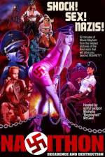 Watch Nazithon: Decadence and Destruction 123movies