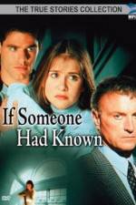 Watch If Someone Had Known 123movies
