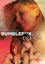 Watch Bumblefuck, USA 123movies