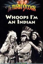 Watch Whoops I'm an Indian 123movies