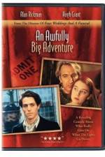 Watch An Awfully Big Adventure 123movies