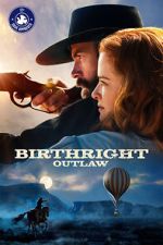 Watch Birthright Outlaw 123movies