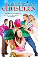 Watch Summertime Christmas 123movies