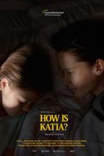Watch How Is Katia? 123movies