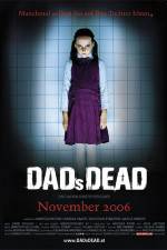 Watch Dad's Dead 123movies