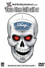 Watch WWE - Cause Stone Cold Said So 123movies