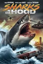 Watch Sharks N Da Hood 123movies