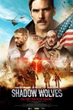 Watch Shadow Wolves 123movies