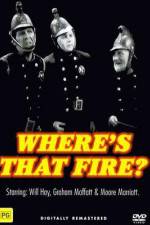 Watch Where's That Fire 123movies