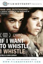 Watch If I Want to Whistle I Whistle 123movies