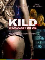 Watch KILD TV 123movies