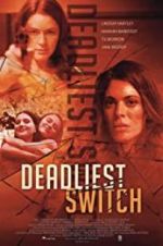 Watch Deadly Daughter Switch 123movies