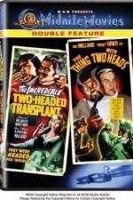 Watch The Incredible 2-Headed Transplant 123movies