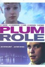 Watch Plum Role 123movies