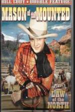 Watch Mason of the Mounted 123movies