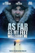 Watch As Far As My Feet Will Carry Me 123movies