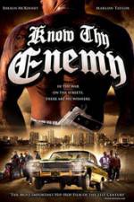 Watch Know Thy Enemy 123movies