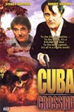 Watch Cuba Crossing 123movies