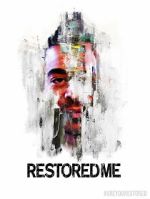 Watch Restored Me 123movies