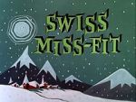 Watch Swiss Miss-Fit 123movies