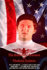 Watch The Diabolical Schemes of Thadeus Jackson 123movies