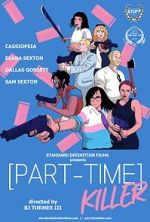 Watch Part-Time Killer 123movies