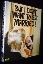 Watch But I Dont Want to Get Married 123movies