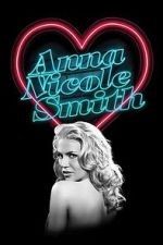 Watch The Anna Nicole Smith Story 123movies