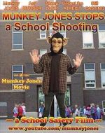 Watch Munkey Jones Stops a School Shooting 123movies