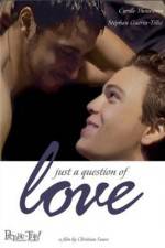 Watch Juste une question d'amour 123movies