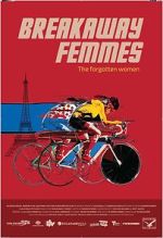 Watch Breakaway Femmes 123movies