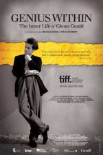 Watch Genius Within The Inner Life of Glenn Gould 123movies