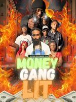 Watch Money Gang LIT 123movies