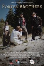 Watch The Porter Brothers (Short 2016) 123movies