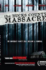 Watch The Bucks County Massacre 123movies