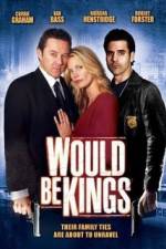 Watch Would Be Kings 123movies