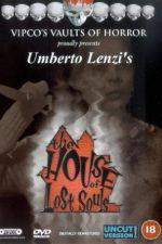 Watch House of lost souls 123movies