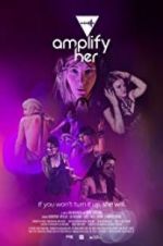 Watch Amplify Her 123movies