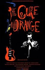 Watch The Cure in Orange 123movies