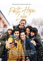 Watch Faith.Hope.Love 123movies