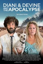 Watch Diani & Devine Meet the Apocalypse 123movies