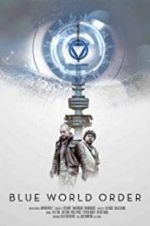 Watch Blue World Order 123movies
